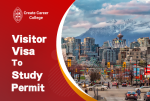 Change Your Status from Visitor to a Study Permit in Canada: Perfect guide for your stay in Canada 2024